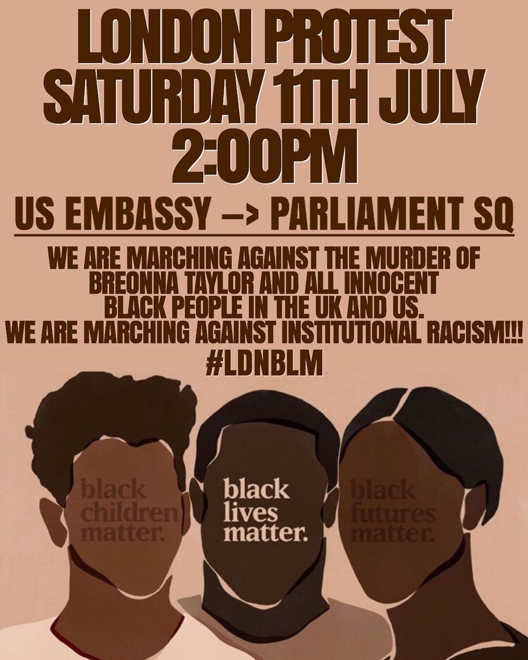 BLM London protest for Breonna Taylor and all the dead in the US and UK – 11th July US embassy