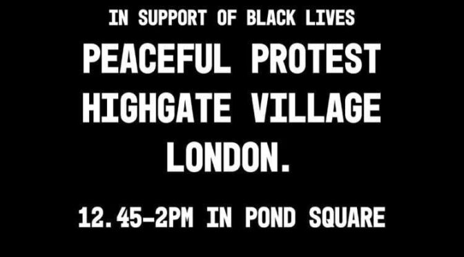 Highgate Village BLM Take The Knee protest 12:45 Saturday 25th July